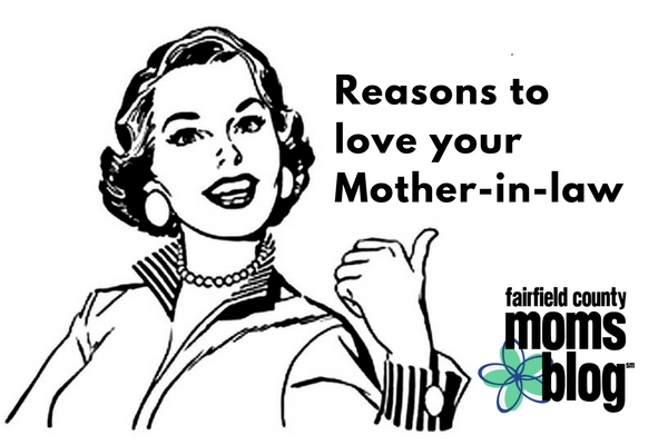 Reasons To Love Your Mother In Law Fairfield County Moms Blog 